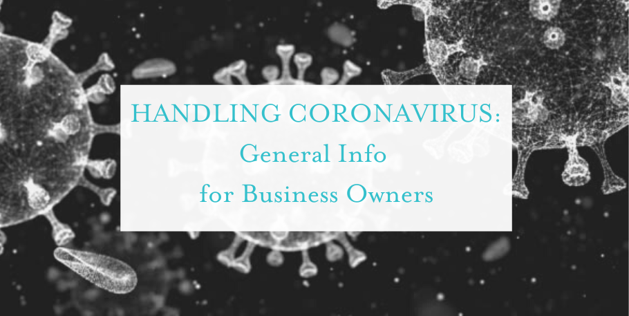 Coronavirus: General Info for Business Owners